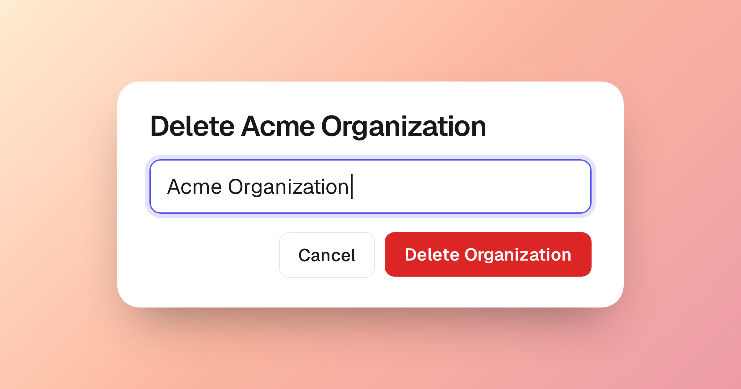 Delete Acme Organization dialog with the name typed in and a red Delete Organization button